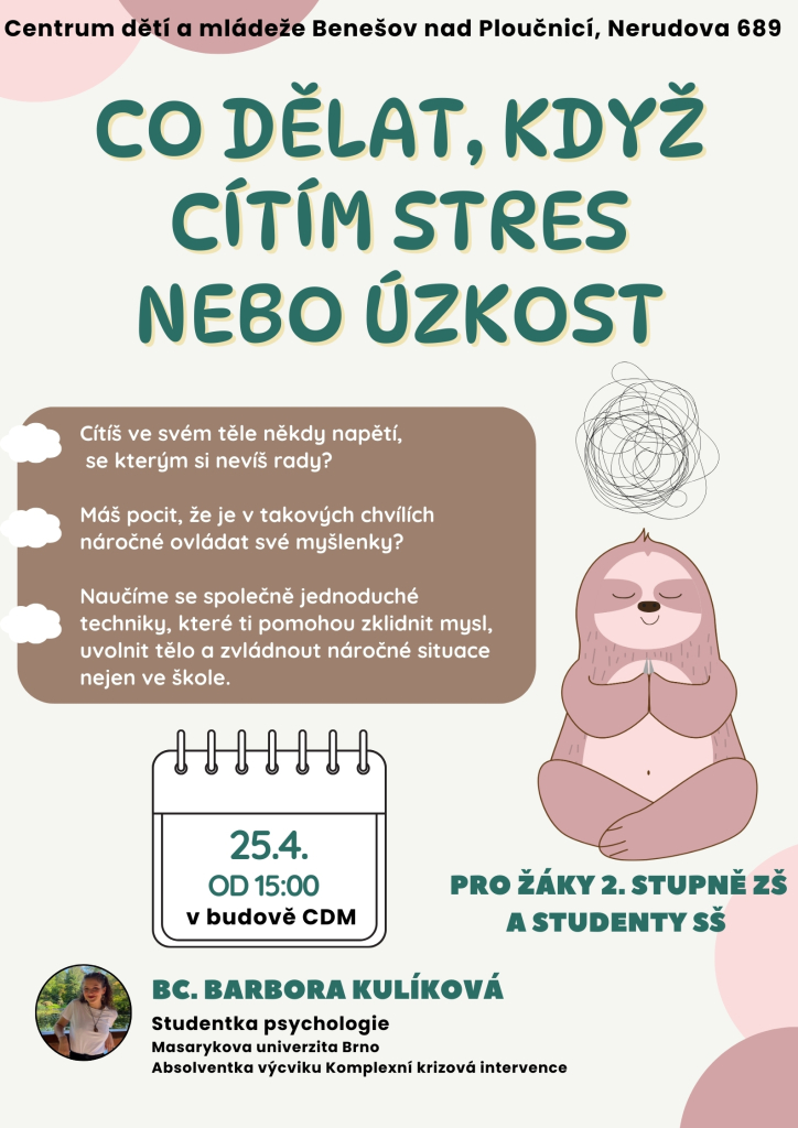 Techniky pro uvolnění úzkosti a stresu - pro žáky 2. stupně ZŠ a Studenty SŠ